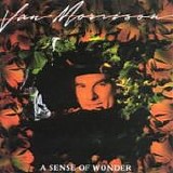 Van MORRISON - 1984: A Sense Of Wonder