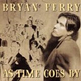 Bryan FERRY - 1999: As Time Goes By