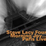 Steve Lacy Four - Morning Joy