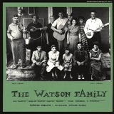 Watson, Doc (Doc Watson) Family, The (The Doc Watson Family) - The Doc Watson Family