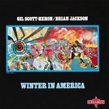 Scott-Heron, Gil (Gil Scott-Heron) & Brian Jackson - Winter in America