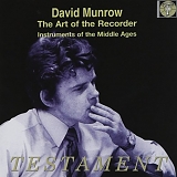 Munrow, David (David Munrow) Recorder Consort (David Munrow Recorder Consort) - Art of the Recorder - Instruments of the Middle Ages