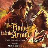 Max Steiner - The Flame and The Arrow