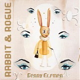 Danny Elfman - Rabbit & Rogue