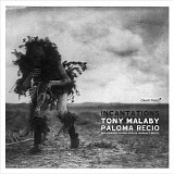 Tony Malaby Paloma Recio - Incantations