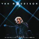 Van Morrison - "..It's Too Late To Stop Now..." Volume I