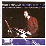 Mike LeDonne - Smokin' Out Loud