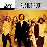 Rusted Root - The Best Of Rusted Root
