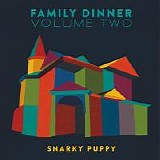 Various artists - Family Dinner Vol. 2