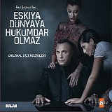 Various artists - Eskiya DÃ¼nyaya HÃ¼kÃ¼mdar Olmaz