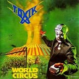 Toxik - World Circus