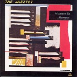 Art Farmer & Benny Golson Jazztet - Moment To Moment
