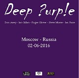 Deep Purple - Moscow, Russia, 02-06-2016
