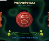 Intermission feat. Lori Glori - Six Days - Remixes
