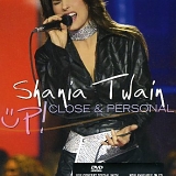 Shania Twain - Up!  Close And Personal