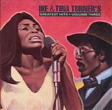 Ike & Tina Turner - Ike & Tina Turner's Greatest Hits:  Volume Three