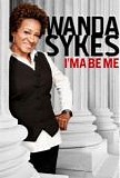 Wanda Sykes - I'ma Be Me