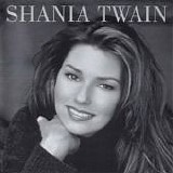 Shania Twain - Shania Twain  [Australia]  (2000 Reissue)