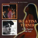 Ike & Tina Turner - Come Together (1970) / 'Nuff Said (1971)