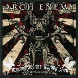 Arch Enemy - Tyrants Of The Rising Sun