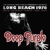 Deep Purple - The Official Deep Purple (Overseas) Live Series: Long Beach 1976