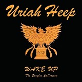 Uriah Heep - Wake Up: The Singles Collection