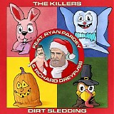 The Killers - Dirt Sledding (feat. Ryan Pardey & Richard Dreyfuss) - Single