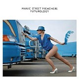 Manic Street Preachers - Futurology (EP)