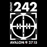 Front 242 - Avalon>9>27>15