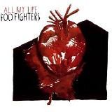 Foo Fighters - All My Life (CD Single) CD1