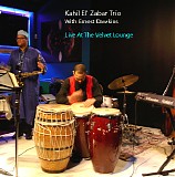 Kahil El'Zabar Trio w/Ernest Dawkins - 2009.03.19 - Velvet Lounge, Chicago, IL [Fred Anderson's 80th Birthday Tribute]