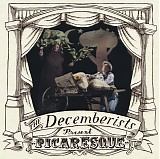 Decemberists, The - Picaresque (Record Store Day 2015 Edition)