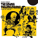 Marc Ribot - The Young Philadelphians Live In Tokyo