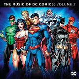 Various artists - The Music of DC Comics (Vol. 2)