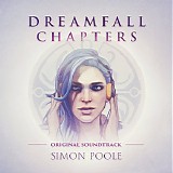 Simon Poole - Dreamfall Chapters