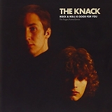 Knack, The (3) - Rock & Roll Is Good For You: The Fieger-Averre Demos