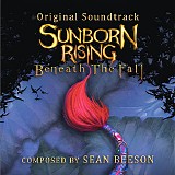 Sean Beeson - Sunborn Rising: Beneath The Fall