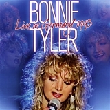Bonnie Tyler - Live In Germany (1993)