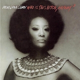 Marlena Shaw - Who Is this Bitch, Anyway?
