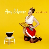 Amy Schumer - Cutting