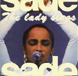 Sade - The Lady Sings  (Recorded Live in San Diego, CA 1993 during Love Deluxe World Tour)