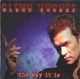 Glenn Hughes - The Way It Is