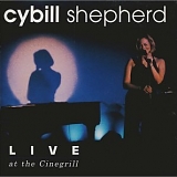 Cybill Shepherd - Live at the Cinegrill