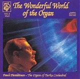 Pauli PietilÃ¤inen - The Wonderful World of the Organ