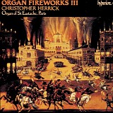 Christopher Herrick - Organ Fireworks 3