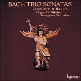 Christopher Herrick - Bach Trio Sonatas