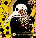 The Prophet Hens - The Wonderful Shapes Of Back Door Keys