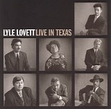 Lyle Lovett - Live in Texas '95