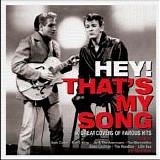 Various artists - Hey That's My Song