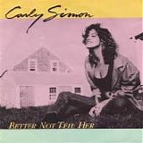 Carly Simon - Better Not Tell Her  (Special Promotional CD)